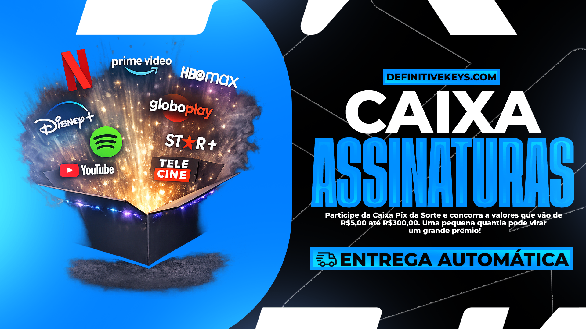 Caixa Assinaturas - 100% Chance de Ganhar